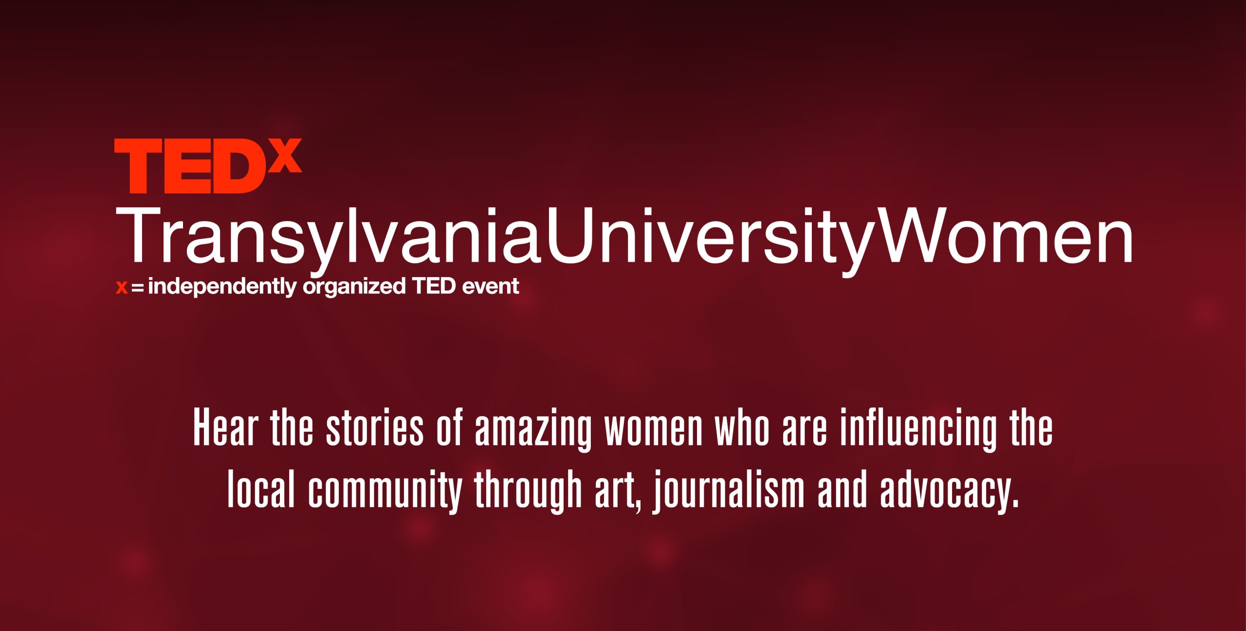 TEDx event at Transylvania shines spotlight on women