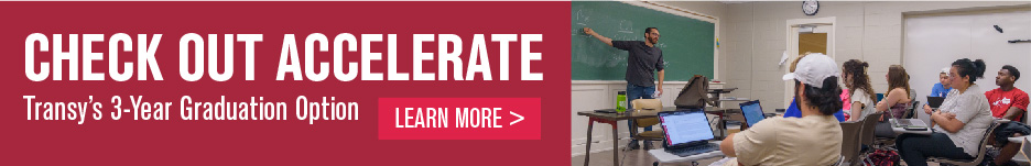 Check out Accelerate | Transy's 3-Year Graduation Option | Learn More