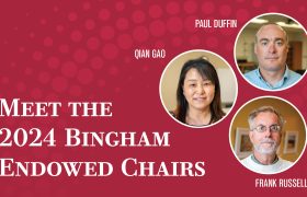 Professors Paul Duffin, Qian Gao and Frank Russell are the 2024 Bingham Endowed Chairs.
