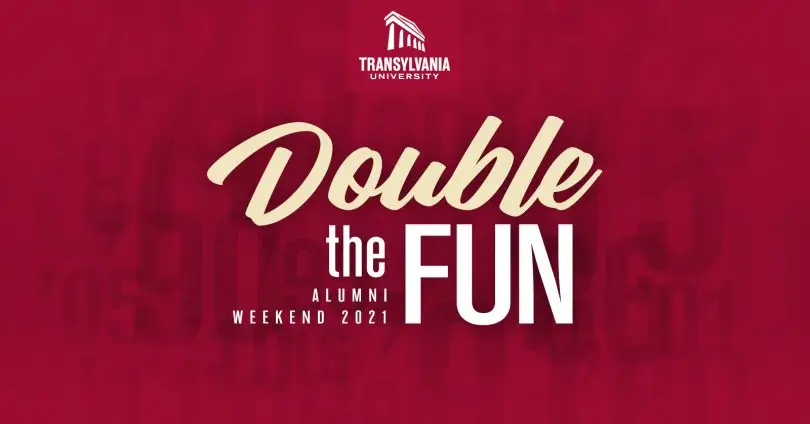 Double the Fun, Alumni Weekend 2021