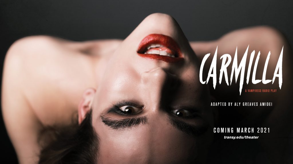 Carmilla - a Vampiress Radio PlayAdapted by Aly Grreaves AmideiComing March 2021