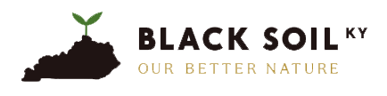 Black Soil KY | Our Better Nabure