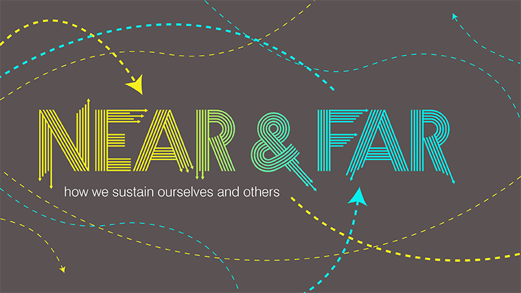 Near and Far