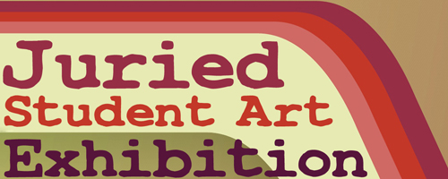 2015 Juried Student Art Exhibition