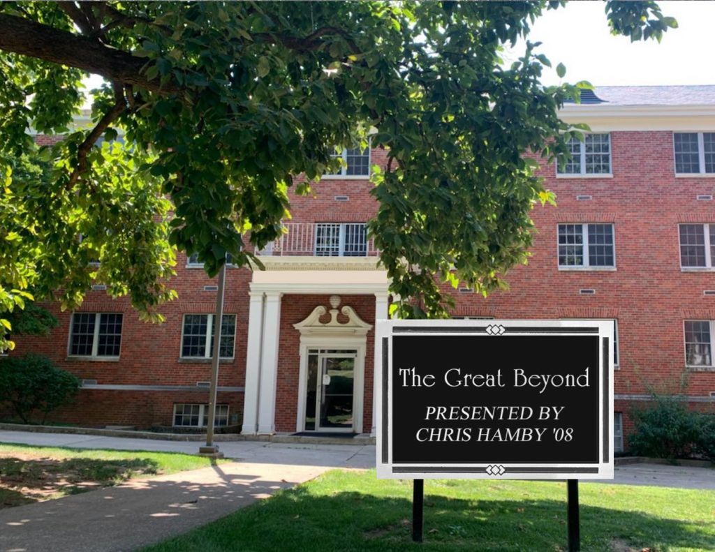 The Great Beyond (Hazelrigg), won by Chris Hamby ‘08